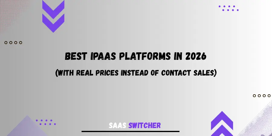 10 Best IPaaS Platforms in 2026, With real prices instead of contact sales